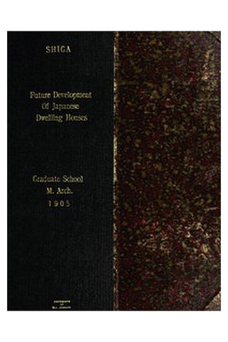 Future Development of Japanese Dwelling Houses