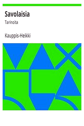 Savolaisia: Tarinoita