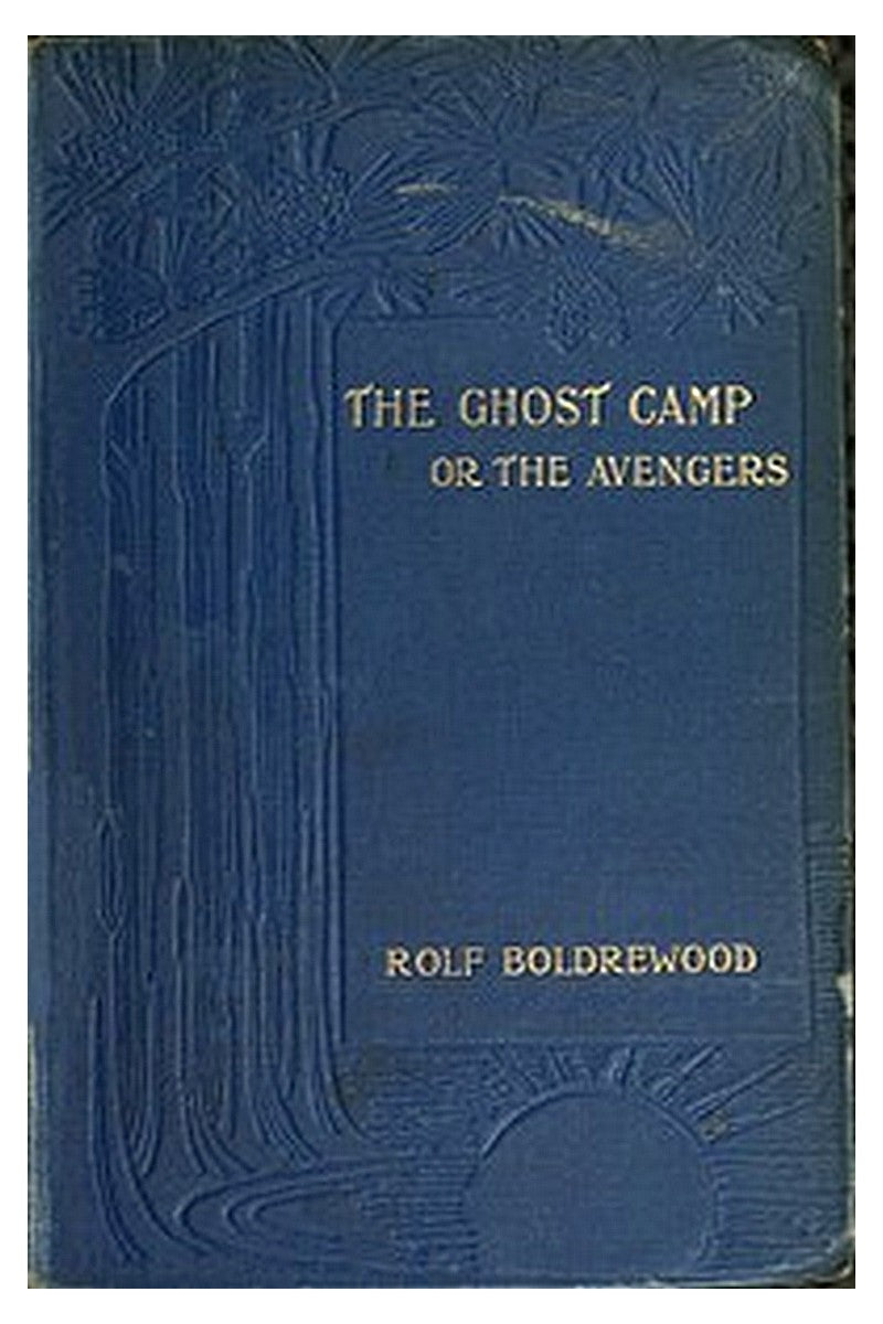 The Ghost Camp or, the Avengers