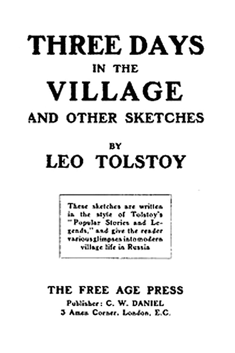 Three Days in the Village, and Other Sketches