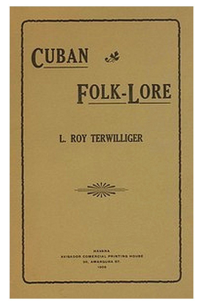 Cuban Folk-Lore