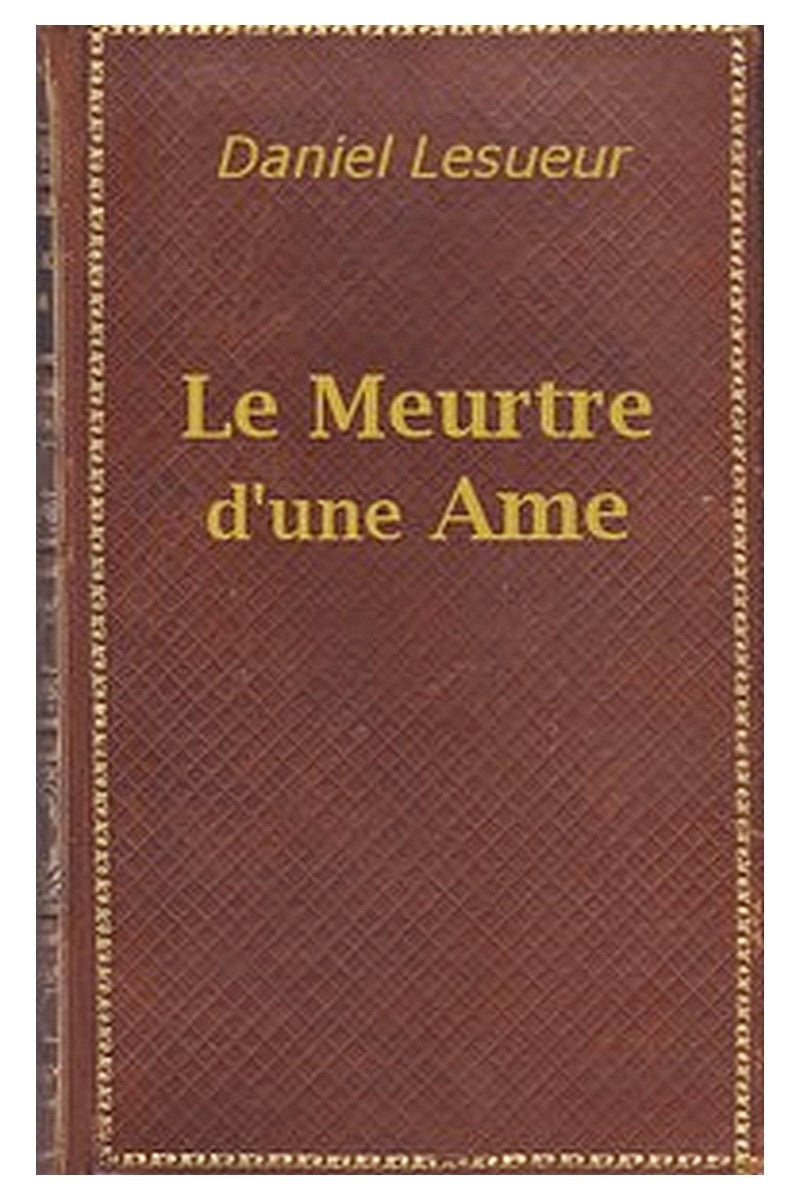 Le meurtre d'une âme