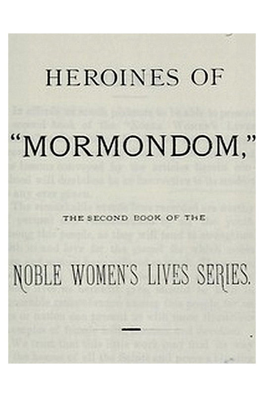 Heroines of "Mormondom"
