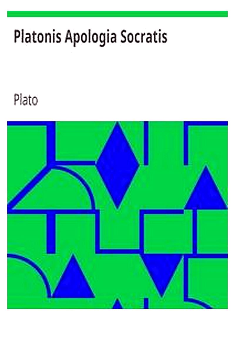 Platonis Apologia Socratis