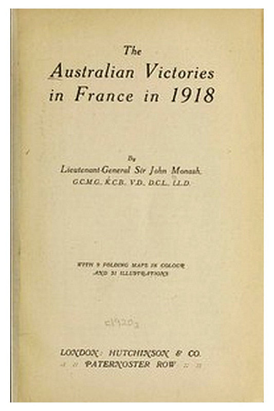 The Australian Victories in France in 1918