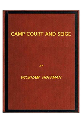 Camp, Court and Siege
