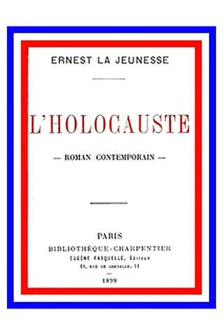 L'Holocauste: Roman Contemporain