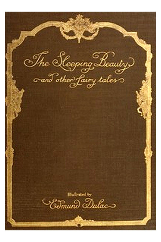 The Sleeping Beauty and other fairy tales from the Old French