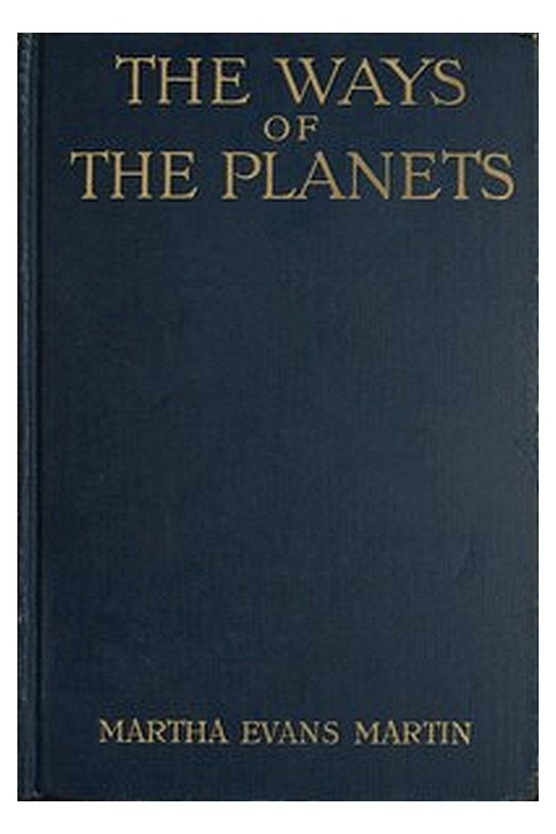 The Ways of the Planets