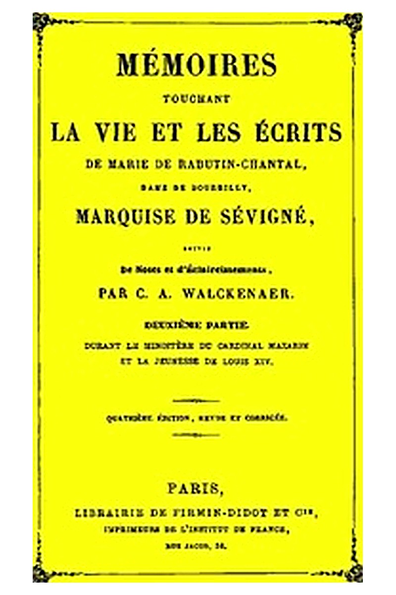 Mémoires touchant la vie et les écrits de Marie de Rabutin-Chantal, (2/6)