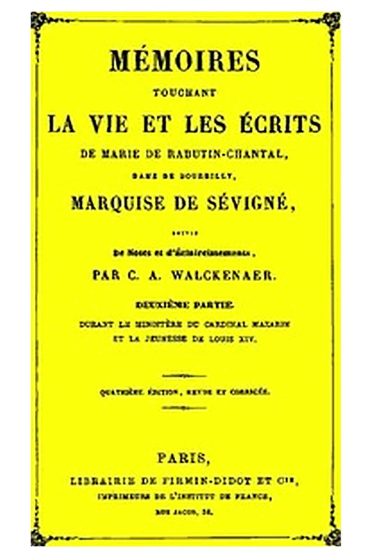 Mémoires touchant la vie et les écrits de Marie de Rabutin-Chantal, (2/6)