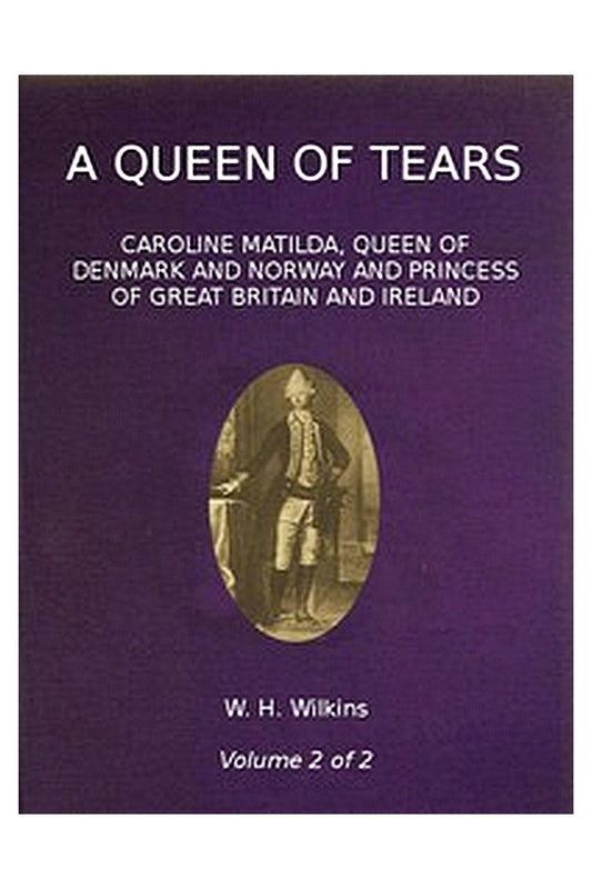 A Queen of Tears, vol. 2 of 2

