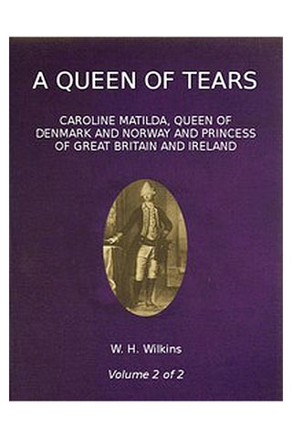 A Queen of Tears, vol. 2 of 2
