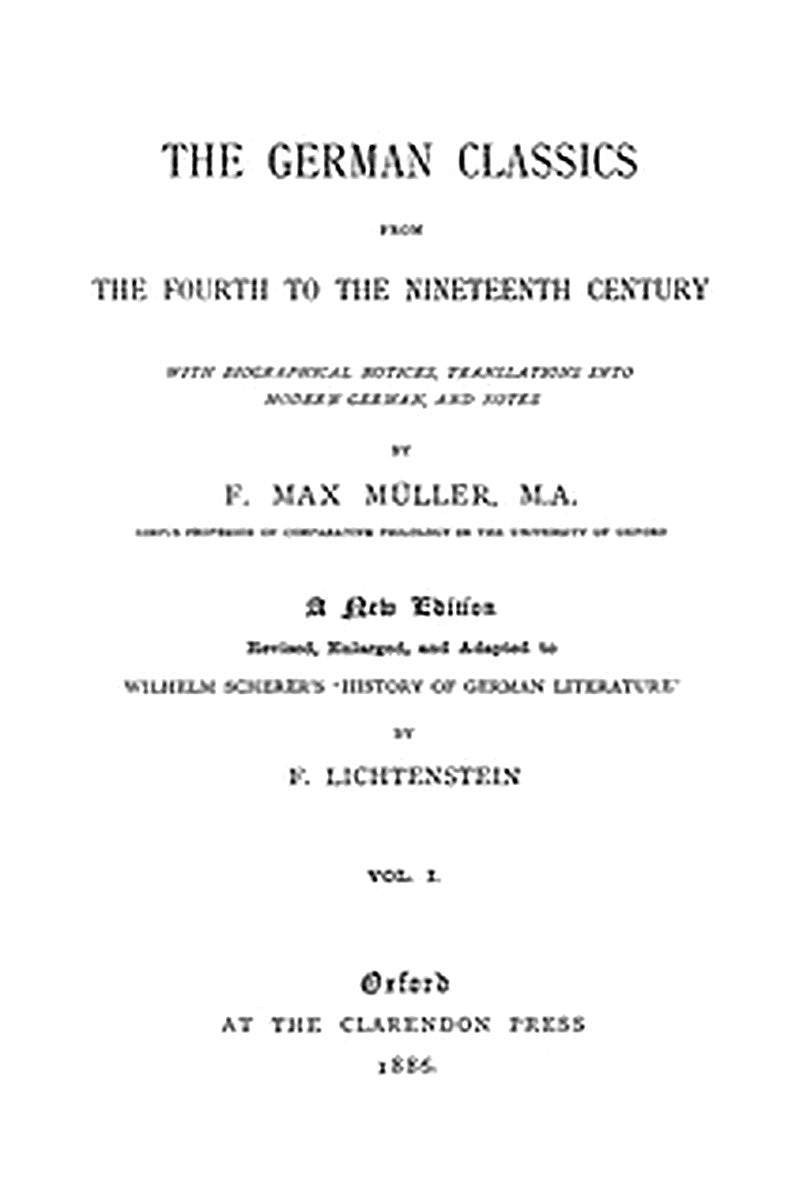 The German Classics from the 4th to the 19th Century, Vol. 1 (of 2)