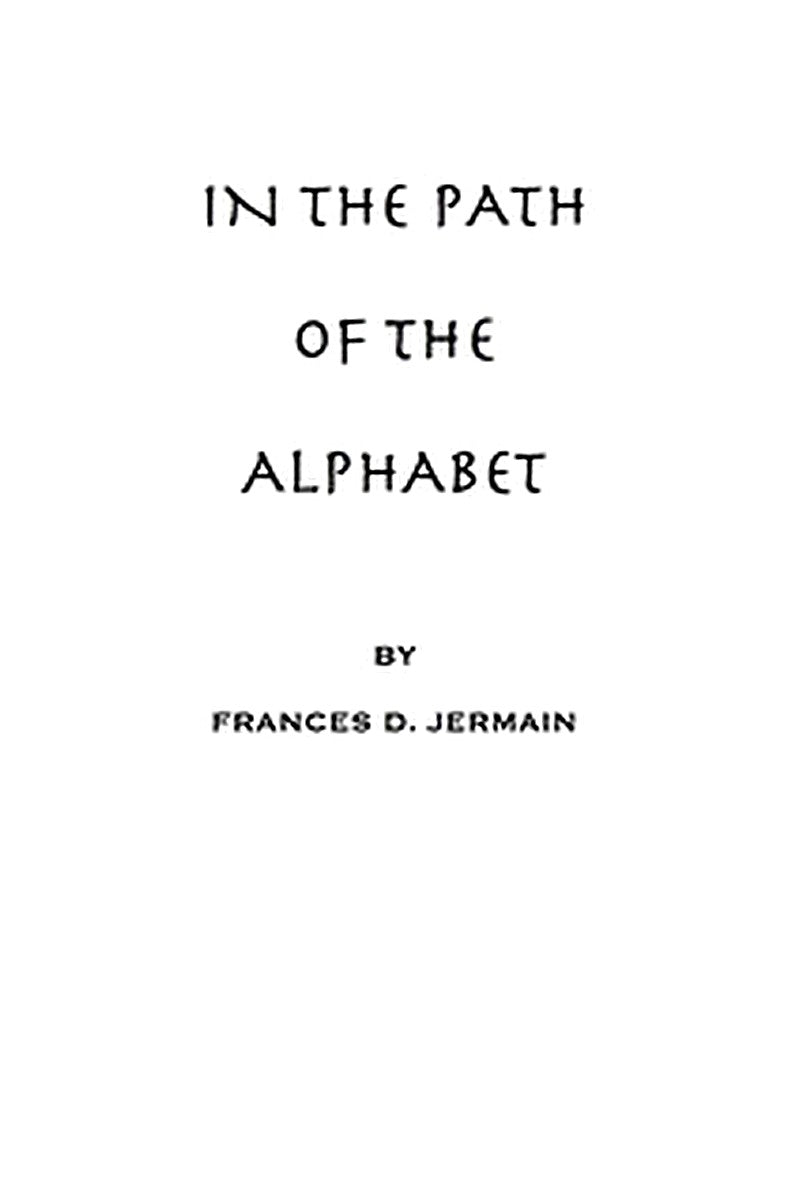 In the path of the alphabet
