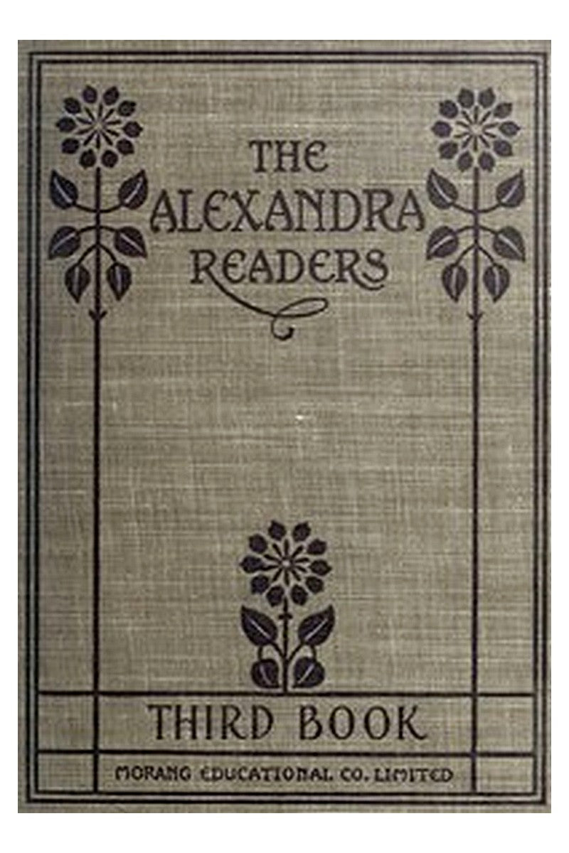 Third Reader: The Alexandra Readers