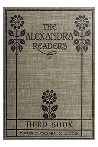 Third Reader: The Alexandra Readers