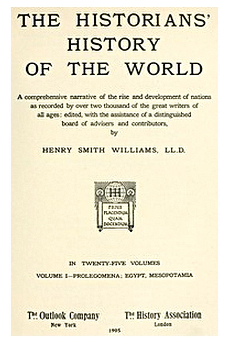 The Historians' History of the World in Twenty-Five Volumes, Volume 01
