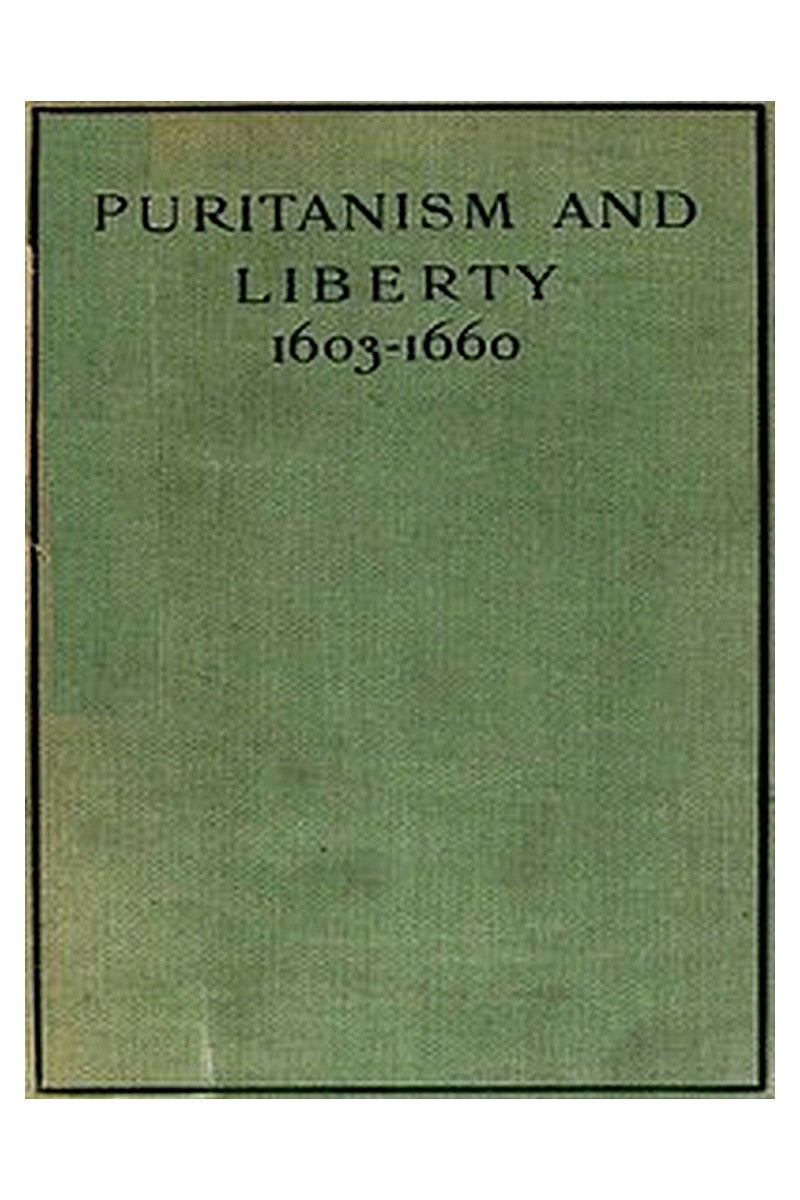 Puritanism and Liberty (1603-1660)