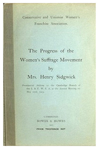 The Progress of the Women's Suffrage Movement
