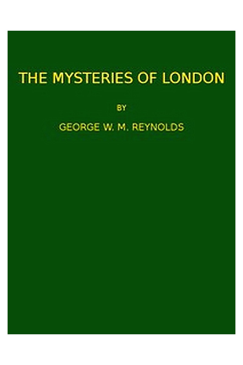 The Mysteries of London, v. 4/4