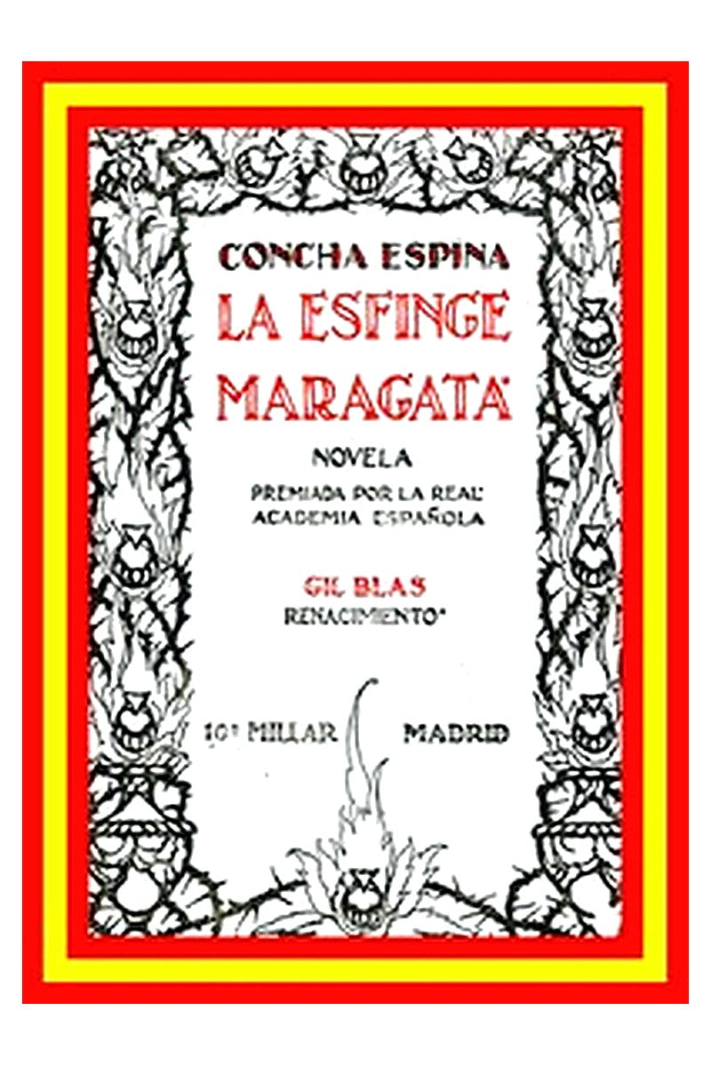 La Esfinge Maragata: Novela