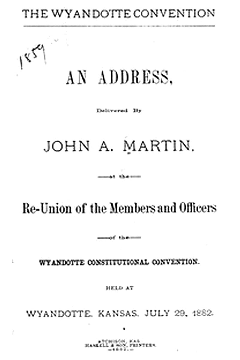 The Wyandotte Convention: an address