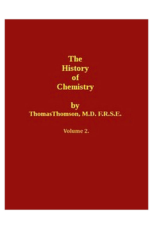 The History of Chemistry, Volume 2 (of 2)