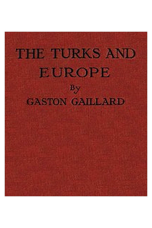 The Turks and Europe