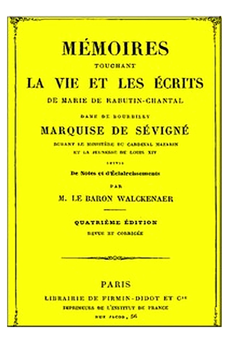 Mémoires touchant la vie et les écrits de Marie de Rabutin-Chantal, (3/6)
