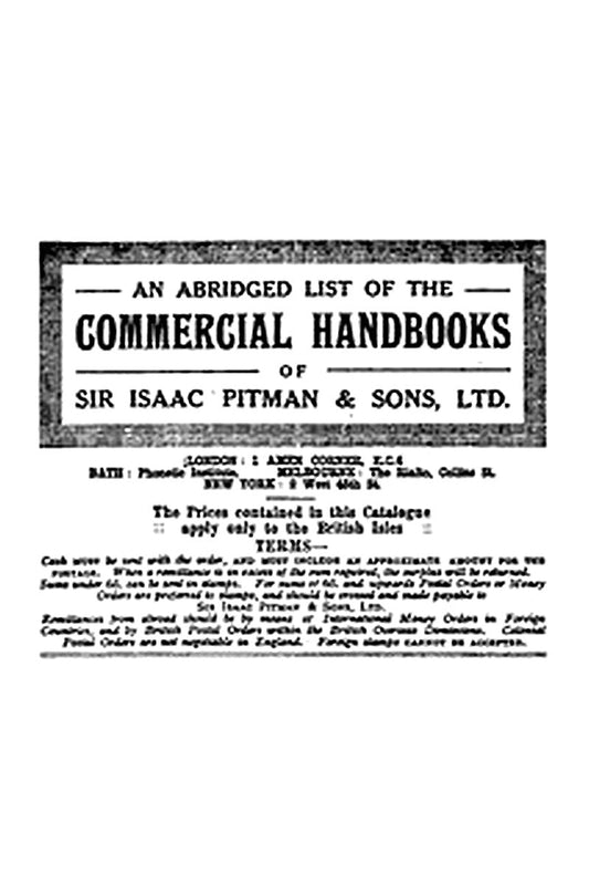 An abridged list of Commercial Handbooks of Sir Isaac Pitman & Sons, Ltd