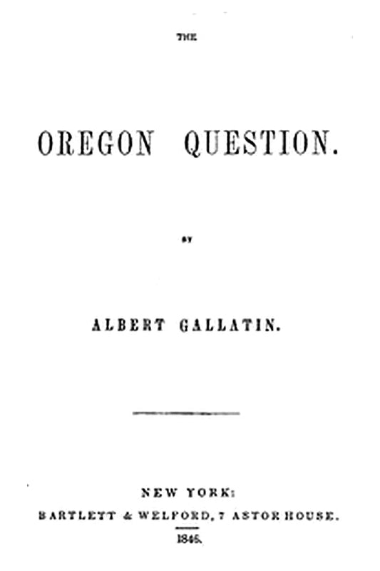 The Oregon Question