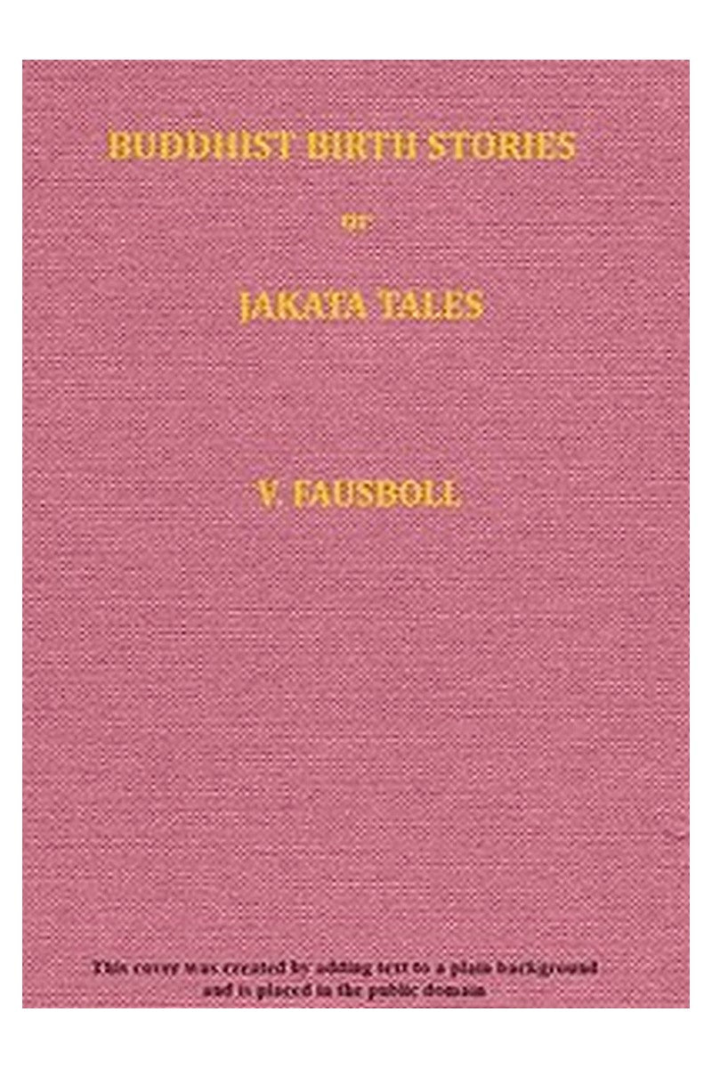 Buddhist birth stories or, Jataka tales, Volume 1