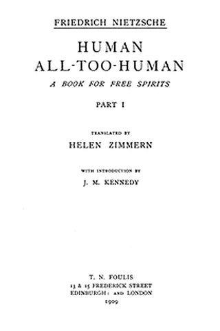 Human, All-Too-Human: A Book for Free Spirits, Part 1
