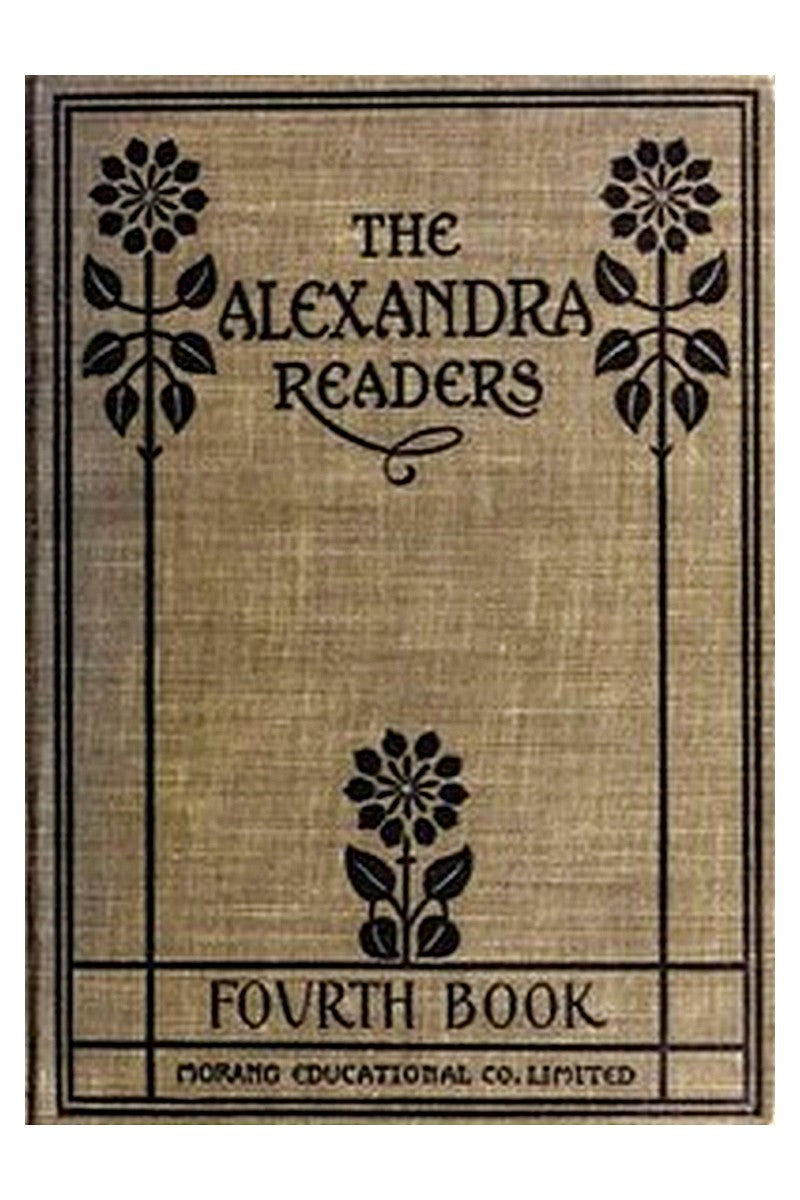 Fourth Reader: The Alexandra Readers
