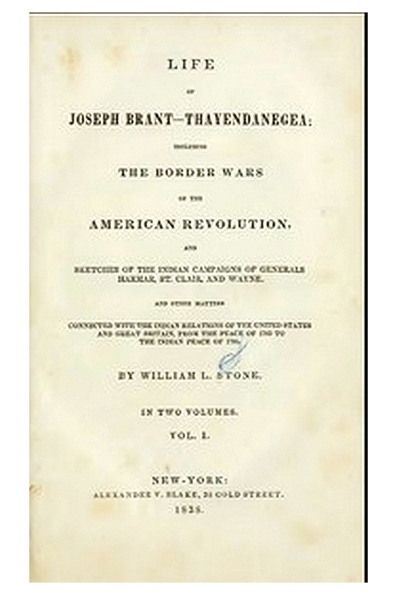 Life of Joseph Brant—Thayendanegea (Vol. I.)
