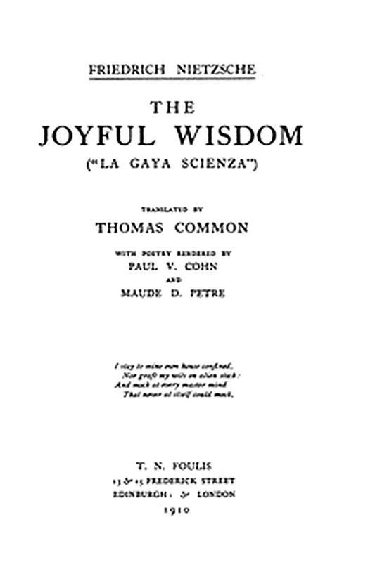 The Joyful Wisdom ("La Gaya Scienza")
