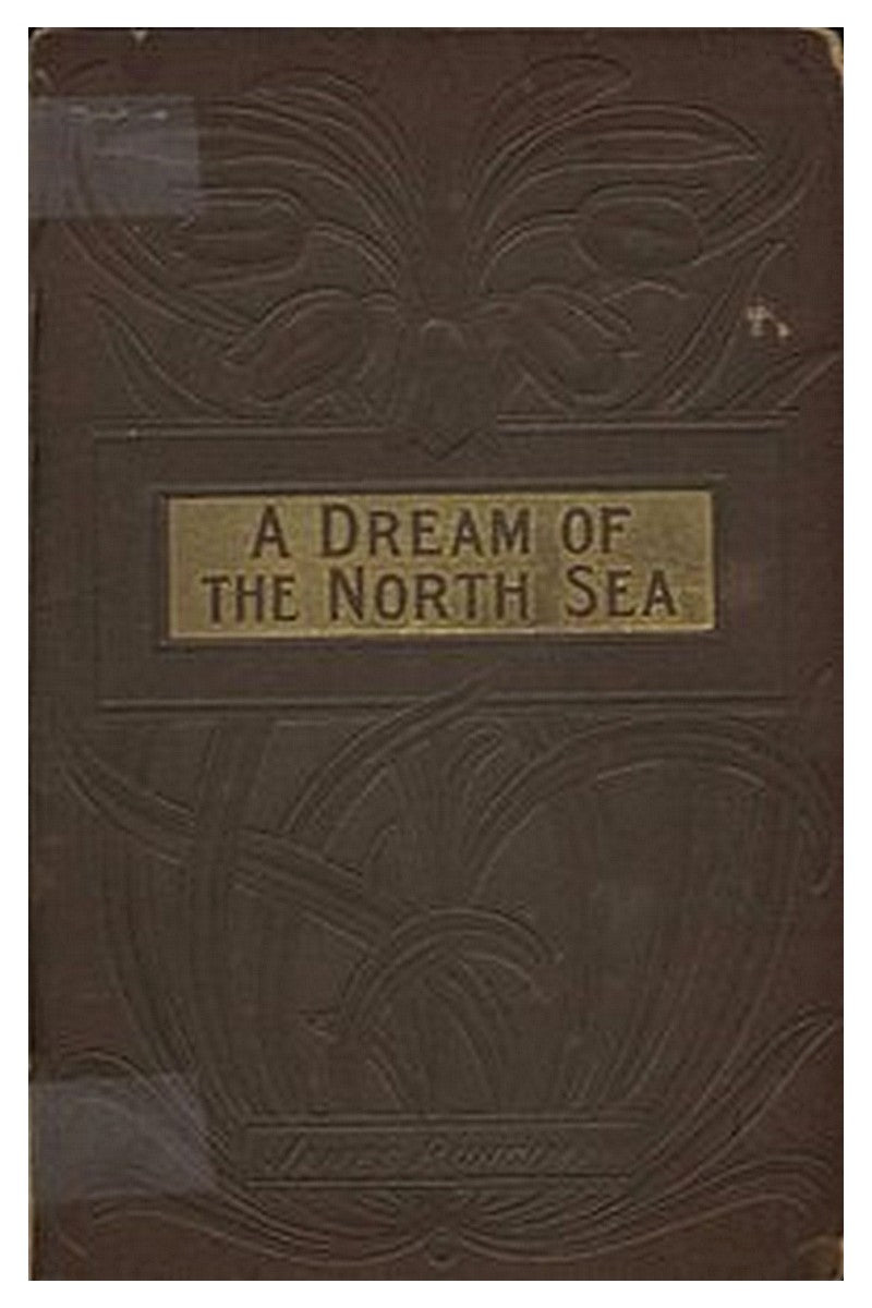 A Dream of the North Sea