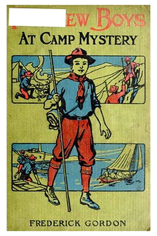 Fairview Boys at Camp Mystery or, the Old Hermit and His Secret