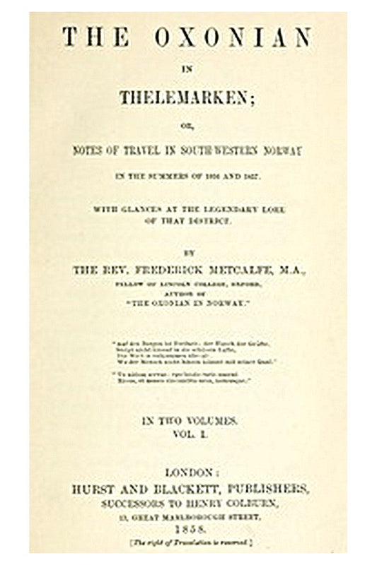 The Oxonian in Thelemarken, volume 1 (of 2)
