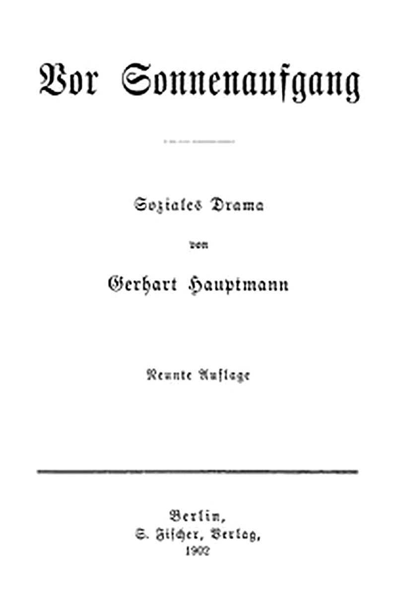 Vor Sonnenaufgang: Soziales Drama