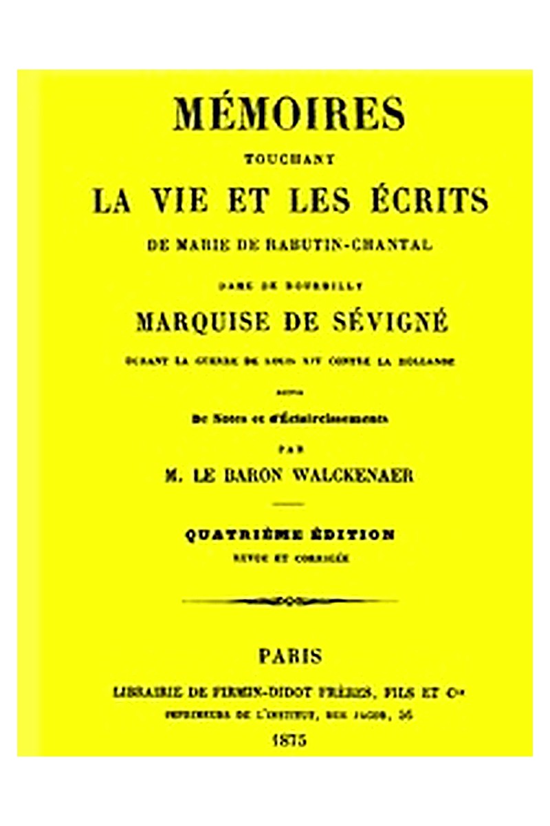 Mémoires touchant la vie et les ecrits de Marie de Rabutin-Chantal, (4/6)