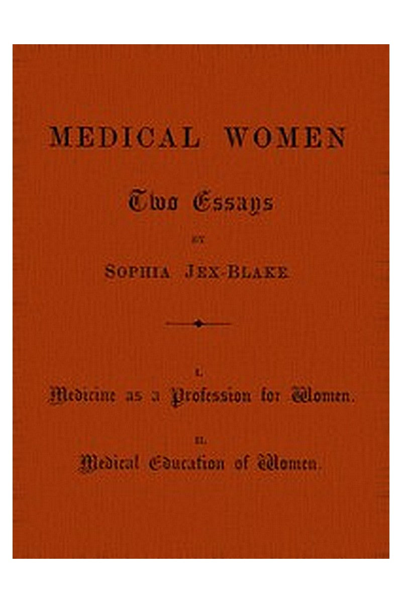 Medical Women: Two Essays