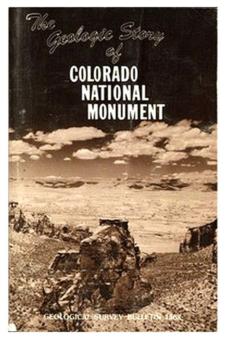 The Geologic Story of Colorado National Monument