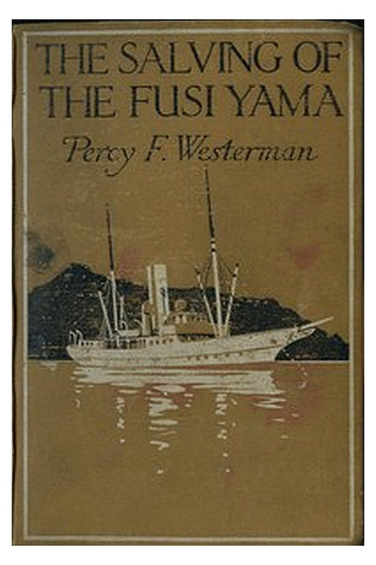 The Salving of the "Fusi Yama": A Post-War Story of the Sea