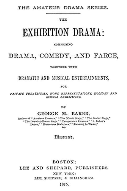 The Exhibition Drama
