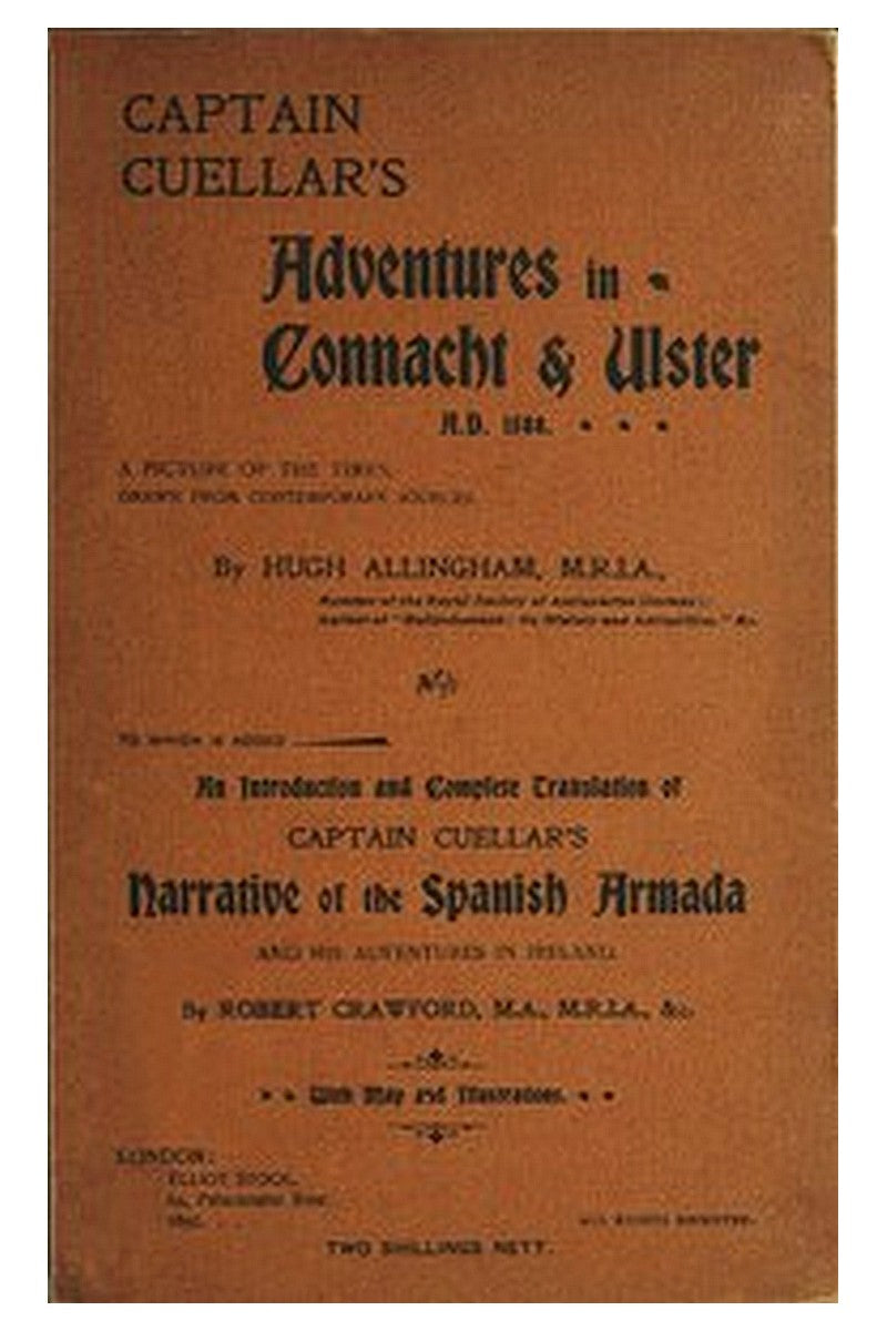 Captain Cuellar's Adventures in Connaught & Ulster A.D. 1588