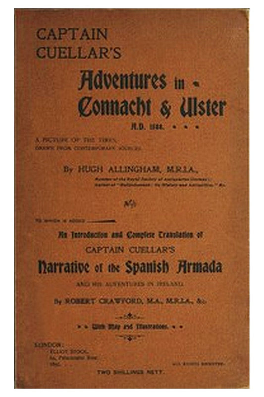 Captain Cuellar's Adventures in Connaught & Ulster A.D. 1588