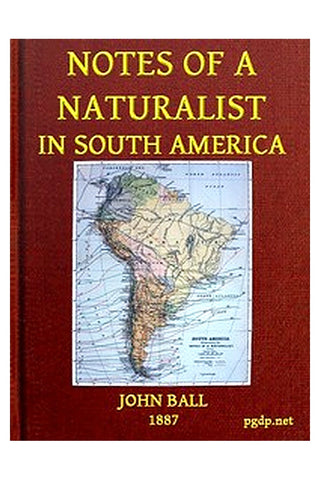 Notes of a naturalist in South America