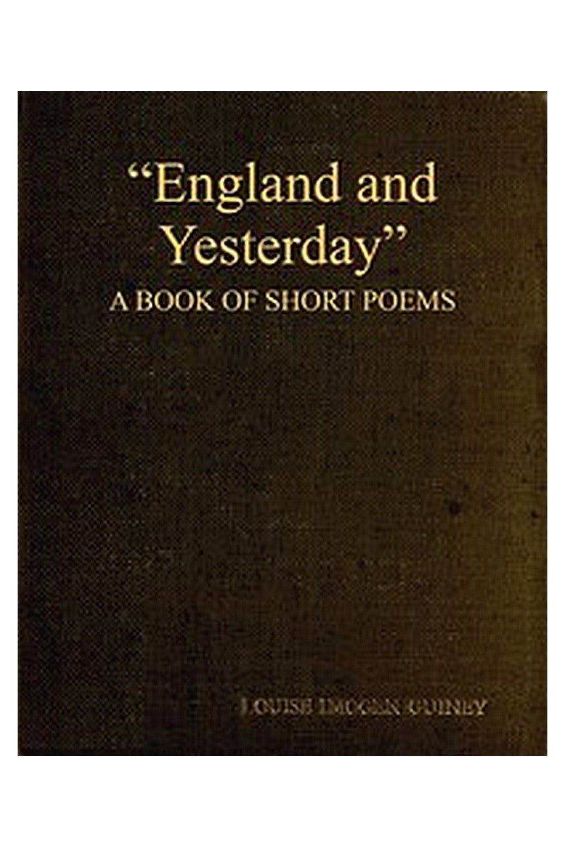 "England and Yesterday": A Book of Short Poems